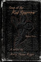 Song of the Red Sparrow, Book Two : Early Mourning by Rory Shane Riggs - Paperback