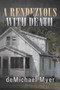 A Rendezvous with Death by Demichael Myer - Hardback