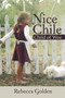Nice Chile : Child of Woe by Rebecca Golden - Paperback