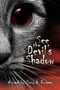 See the Devil's Shadow : Uncommon Senses No. 5 by Terry A Burgess - Paperback