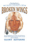 Broken Wings by Glory Keverne - Paperback