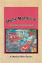 Up in Mahaica : Stories from the Market People by G Modele ''Dale'' Clarke - Paperback