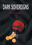 Dark Sovereigns by MR David Jones - Hardback