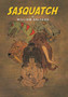 Sasquatch by William Salyers - Hardback