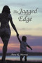 The Jagged Edge by Anne R Murray - Paperback
