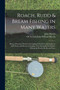 Roach, Rudd & Bream Fishing in Many Waters : Being a Practical Treatise On Angling With Float and Ledger in Still Water and Stream, Including a Few Remarks On Surface Fishing for Roach, Rudd, and Dace by John Martin - Paperback