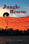 Jungle Rescue by Robin Freeman - Paperback