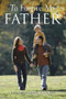 To Forgive My Father by Evangeline Adams - Paperback