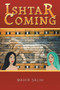 Ishtar Coming by Mahir Salih - Paperback