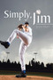Simply, Jim by Jerry Hall - Paperback