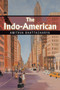 The Indo-American by Amitava Bhattacharya - Paperback