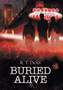 Buried Alive by R T Doss - Hardback