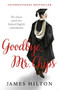 Goodbye, Mr. Chips by James Hilton - Paperback