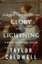Glory and the Lightning : A Novel of Ancient Greece by Taylor Caldwell - Paperback