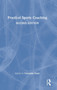 Practical Sports Coaching by Christine Nash - Hardback
