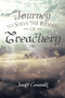 Journey to Solve the Riddles of Treachery by Janet Cesanek - Paperback