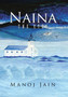Naina : The Eyes by Manoj Jain - Hardback