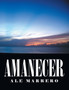 Amanecer by Ale Marrero - Paperback