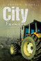 City Farmers by J Kenton Nickell - Paperback