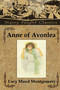 Anne of Avonlea : 1 by Lucy Maud Montgomery - Paperback