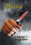 Malice by Sally a Allen - Hardback