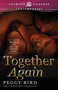 Together Again : 3 by Peggy Bird - Paperback