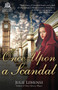 Once Upon a Scandal : 2 by Julie Lemense - Paperback