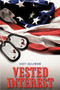 Vested Interest by Scott Hazlewood - Hardback