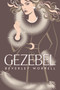 Gezebel by Beverly Worrell - Paperback