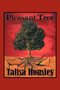 Pleasant Tree by Talisa Housley - Hardback