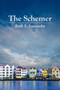 The Schemer by Ruth S. Jonassohn - Paperback
