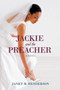 Jackie and the Preacher by Janet M. Henderson - Paperback