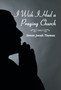 I Wish I Had a Praying Church by Simon Jonah Thomas - Hardback