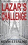 Lazar's Challenge : 2 by Kevin Sterling - Paperback
