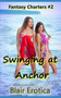 Swinging at Anchor : 2 by Blair Erotica - Paperback