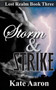 Storm & Strike (Lost Realm, #3) : 3 by Kate Aaron - Paperback