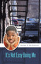 It's Not Easy Being Me by Jimmie R McKnight - Paperback