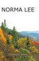 Norma Lee by Charles Hays - Hardback