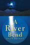 A River Bend by Doug Knight - Paperback