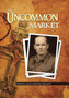An Uncommon Market by Brian Bagot - Hardback