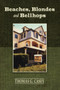 Beaches, Blondes and Bellhops by Thomas G. Casey - Paperback