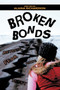 Broken Bonds by Alaina Richardson - Paperback