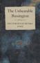 The Unbearable Bassington by Hector Hugh Munro - Paperback The Unbearable Bassington by Hector Hugh Munro - Paperback