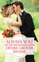 Always You by Denise Grover Swank - Paperback