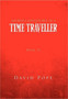 Amorous Adventures of a Time Traveller : Book II Mid 17th Century by David Pope - Hardback