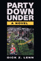 Party Down Under by Dick Z Lenn - Paperback