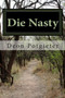 Die Nasty by Deon Potgieter - Paperback