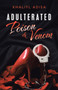 Adulterated : Poison & Venom by Khaliyl Adisa - Paperback
