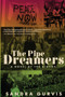 The Pipe Dreamers : A Novel of the Sixties by Sandra Gurvis - Paperback