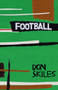 Football by Don Skiles - Paperback